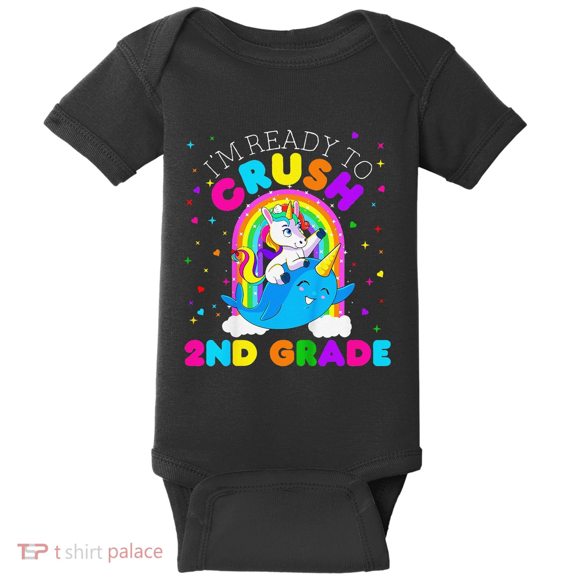 Im Ready To Crush 2nd Grade Unicorn First Day Of School Baby Bodysuit