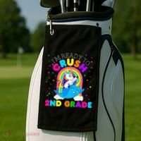 Im Ready To Crush 2nd Grade Unicorn First Day Of School Golf Towel thumb 2