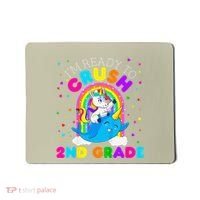 Im Ready To Crush 2nd Grade Unicorn First Day Of School Mousepad thumb 0