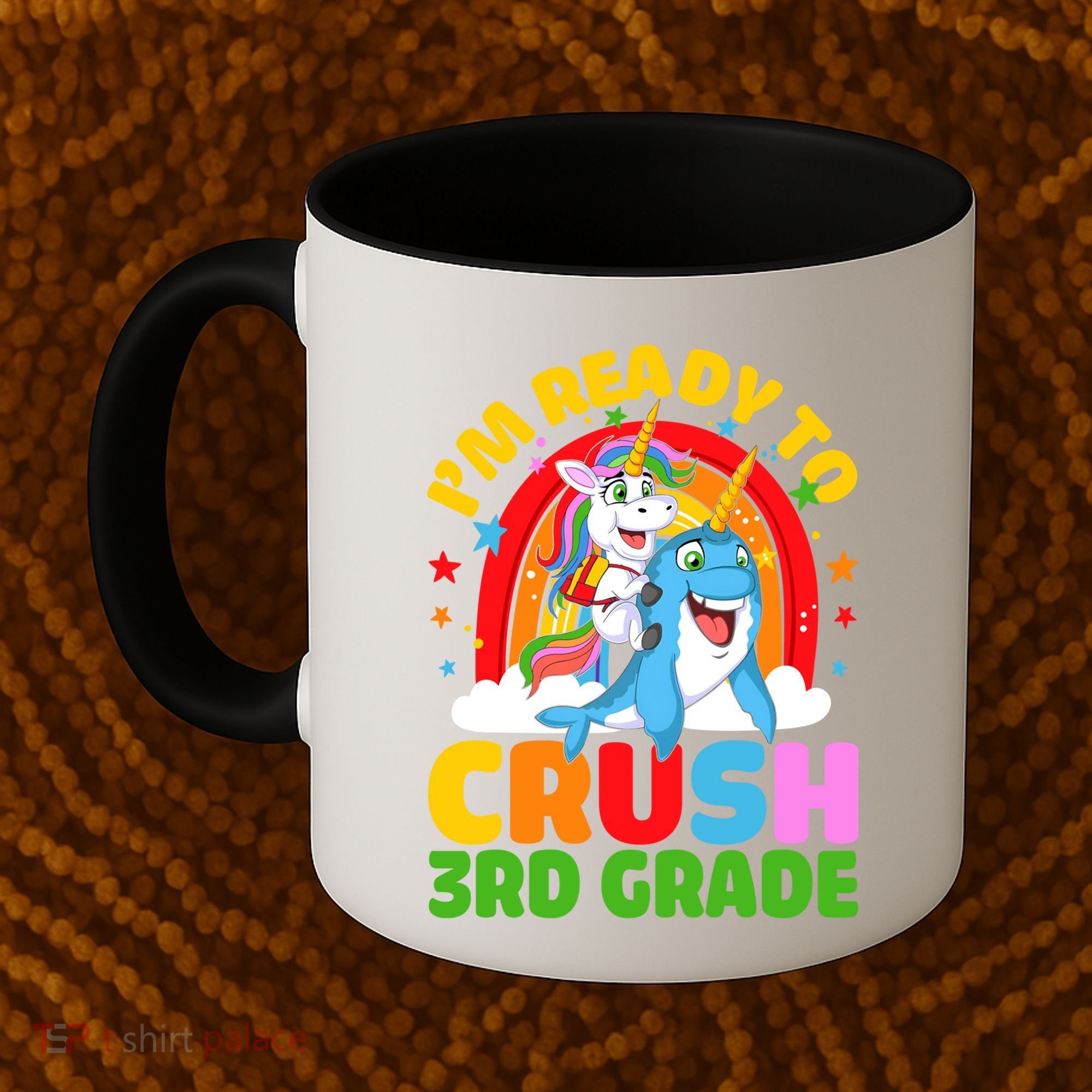 Im Ready To Crush 3Rd Grade Unicorn Narwhal Back To School Gift Coffee Mug