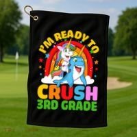 Im Ready To Crush 3Rd Grade Unicorn Narwhal Back To School Gift Golf Towel thumb 1