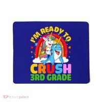 Im Ready To Crush 3Rd Grade Unicorn Narwhal Back To School Gift Mousepad thumb 0