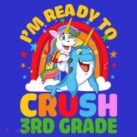 Im Ready To Crush 3Rd Grade Unicorn Narwhal Back To School Gift Baby Bodysuit thumb 2