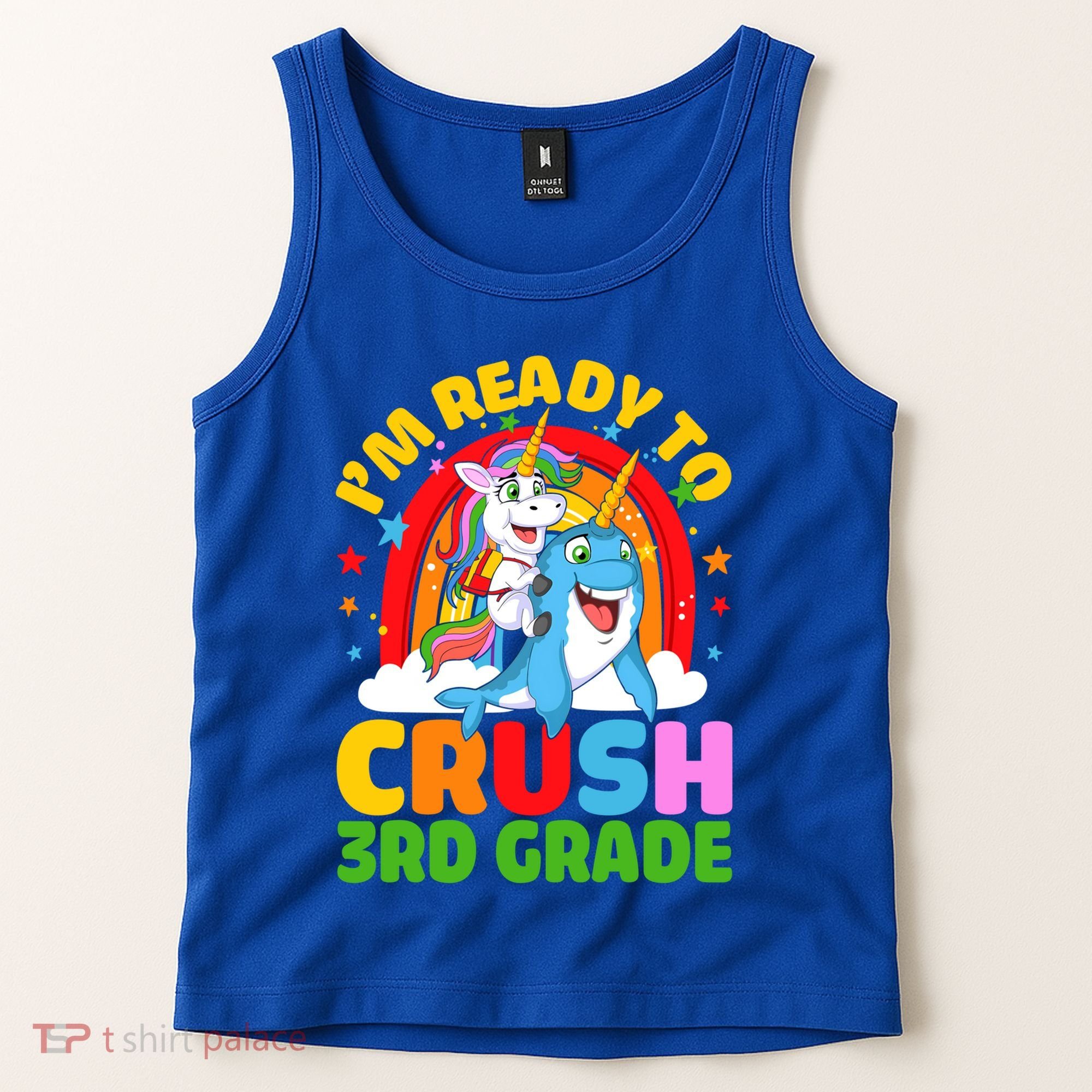 Im Ready To Crush 3Rd Grade Unicorn Narwhal Back To School Gift Tank Top