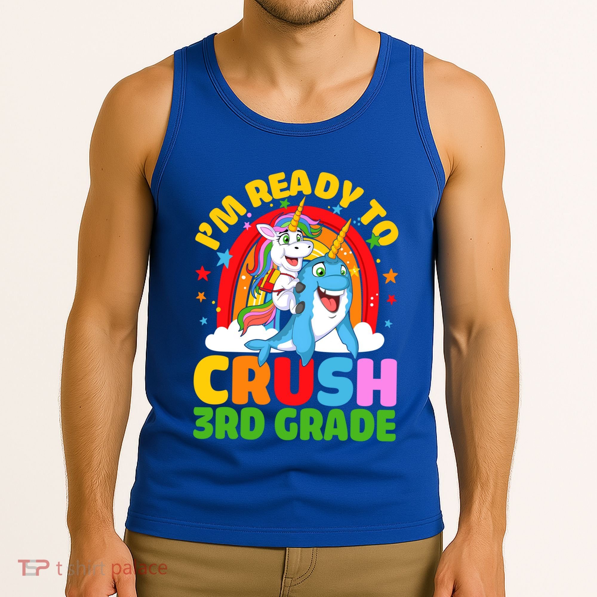Im Ready To Crush 3Rd Grade Unicorn Narwhal Back To School Gift Tank Top
