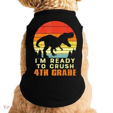 Im Ready To Crush 4th Grade Trex Dino Retro First Day Doggie Tank