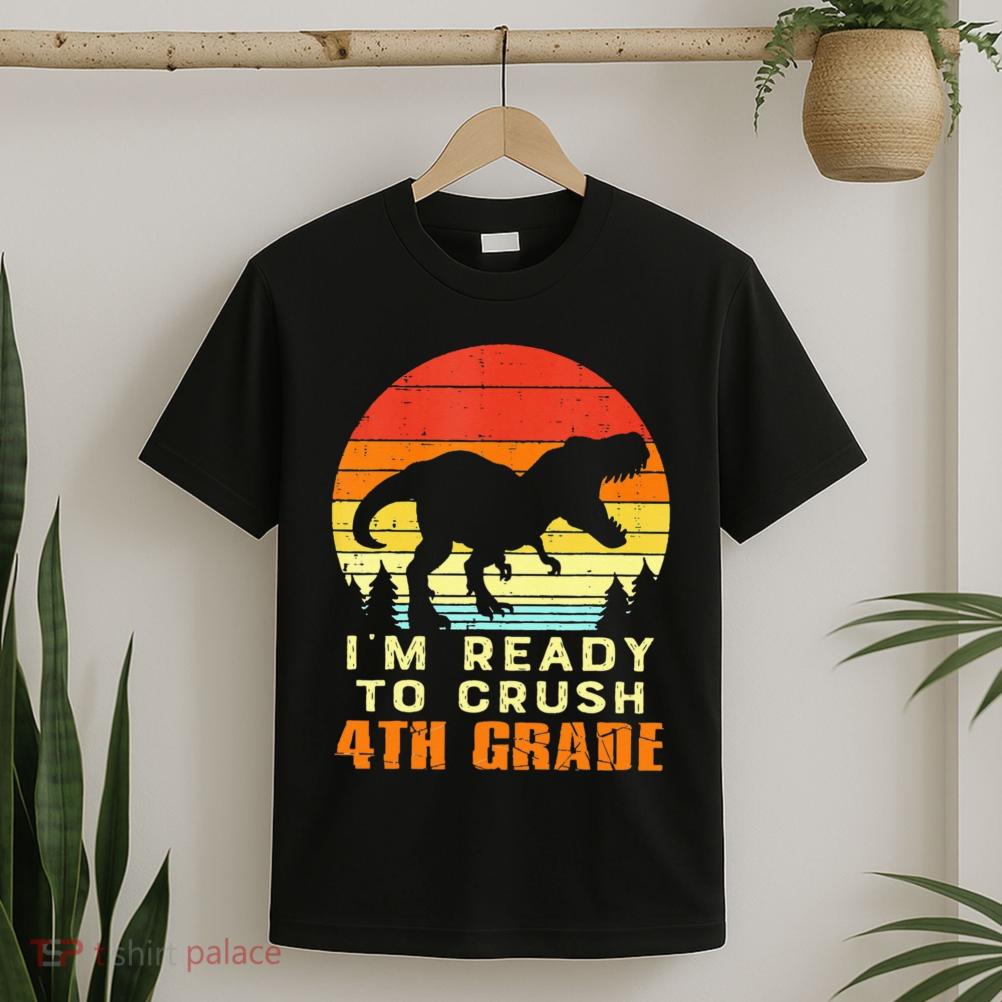Im Ready To Crush 4th Grade Trex Dino Retro First Day T-Shirt