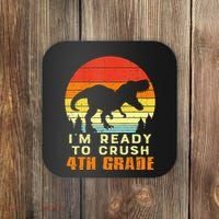 Im Ready To Crush 4th Grade Trex Dino Retro First Day Coaster thumb 0