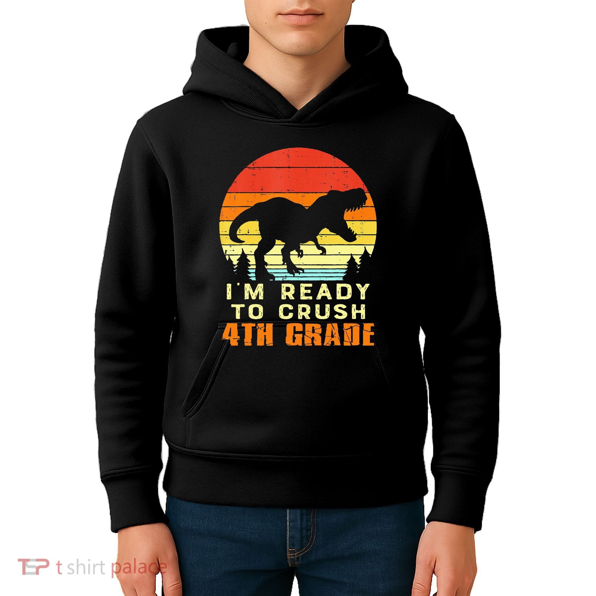 Im Ready To Crush 4th Grade Trex Dino Retro First Day Kids Hoodie