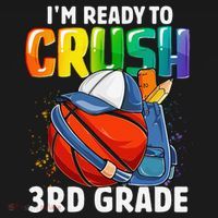 Im Ready To Crush 3rd Grade Basketball Back To School Women's Hoodie thumb 2