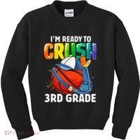 Im Ready To Crush 3rd Grade Basketball Back To School Kids Sweatshirt thumb 0