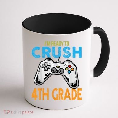 Im Ready To Crush 4th Grade Video Game Back To School Coffee Mug back