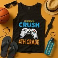 Im Ready To Crush 4th Grade Video Game Back To School Tank Top thumb 4