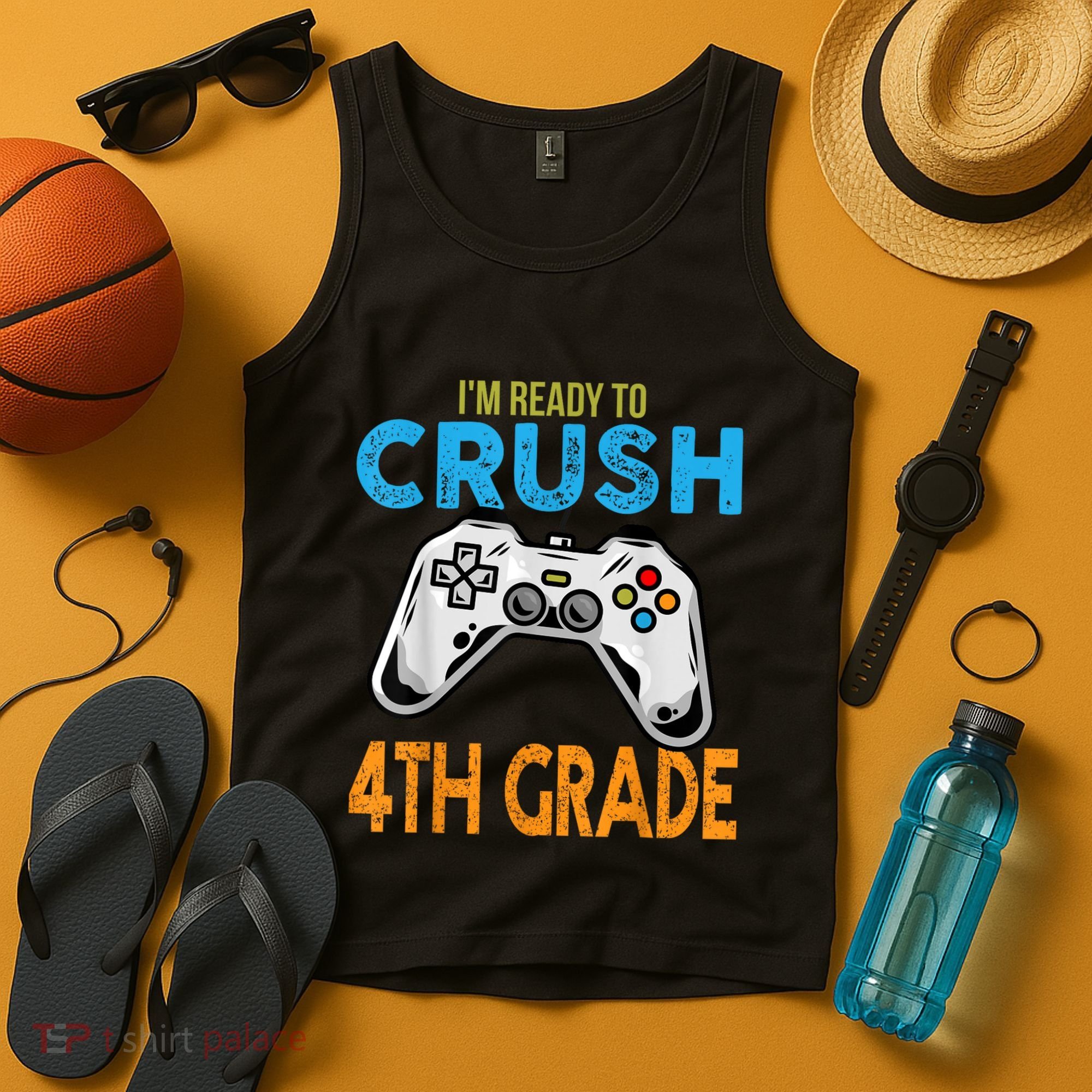 Im Ready To Crush 4th Grade Video Game Back To School Tank Top