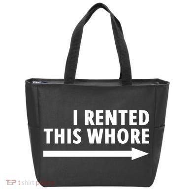 I Rented This Whore Funny Offensive Saying Bag