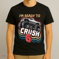 IM Ready To Crush 6 Monster Truck 6th Birthday Gift Boy T-Shirt thumb 3