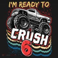 IM Ready To Crush 6 Monster Truck 6th Birthday Gift Boy Coaster thumb 2