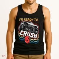 IM Ready To Crush 6 Monster Truck 6th Birthday Gift Boy Tank Top thumb 3