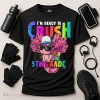 I'm Ready To Crush 5th Grade Axolotl Back To School Cooling Performance Crew T-Shirt thumb 3