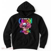 I'm Ready To Crush 5th Grade Axolotl Back To School Hoodie thumb 0