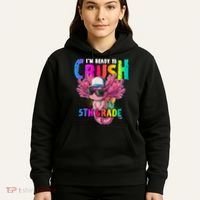 I'm Ready To Crush 5th Grade Axolotl Back To School Hoodie thumb 5