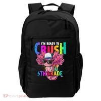 I'm Ready To Crush 5th Grade Axolotl Back To School Backpack thumb 0