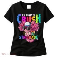 I'm Ready To Crush 5th Grade Axolotl Back To School Women's T-Shirt thumb 0