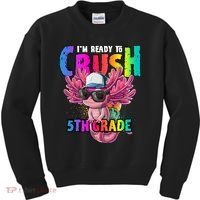 I'm Ready To Crush 5th Grade Axolotl Back To School Kids Sweatshirt thumb 0