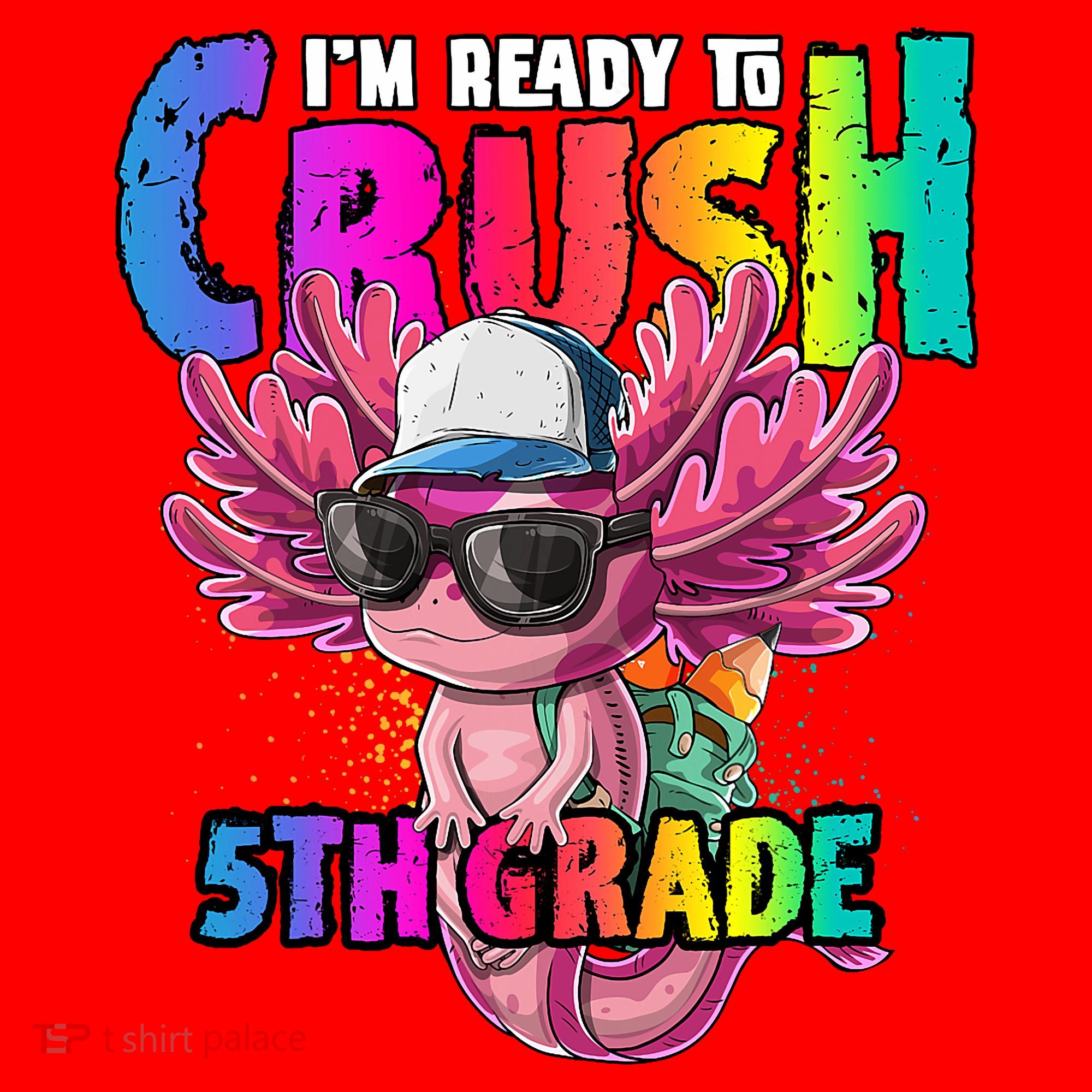I'm Ready To Crush 5th Grade Axolotl Back To School Santa Hat