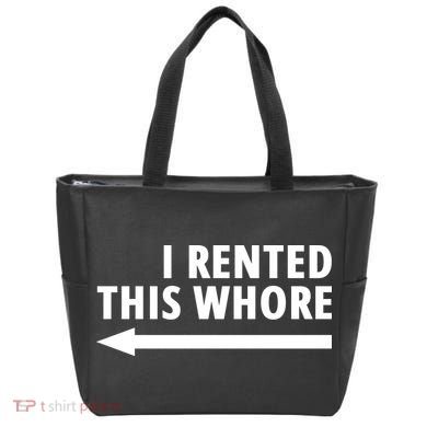 I Rented This Whore Funny Offensive Saying Bag