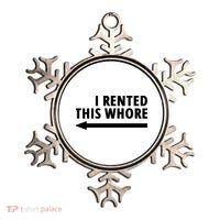 I Rented This Whore Funny Offensive Saying Ornament thumb 0