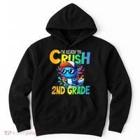 I'm Ready To Crush 2nd Grade Axolotl Back To School Hoodie thumb 0