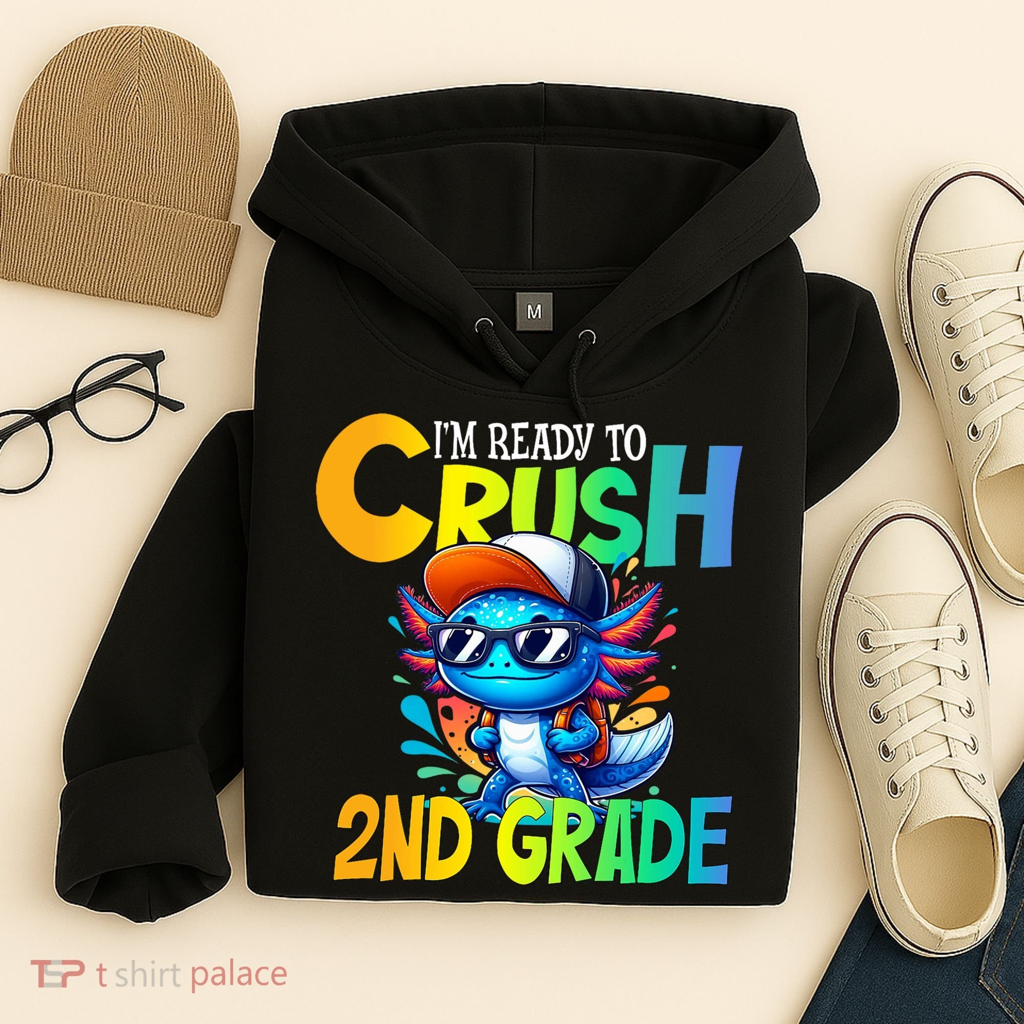 I'm Ready To Crush 2nd Grade Axolotl Back To School Hoodie