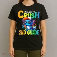 I'm Ready To Crush 2nd Grade Axolotl Back To School T-Shirt thumb 4