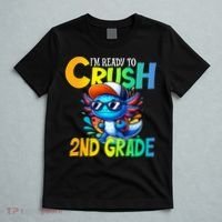 I'm Ready To Crush 2nd Grade Axolotl Back To School T-Shirt thumb 5