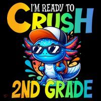 I'm Ready To Crush 2nd Grade Axolotl Back To School Ornament thumb 1