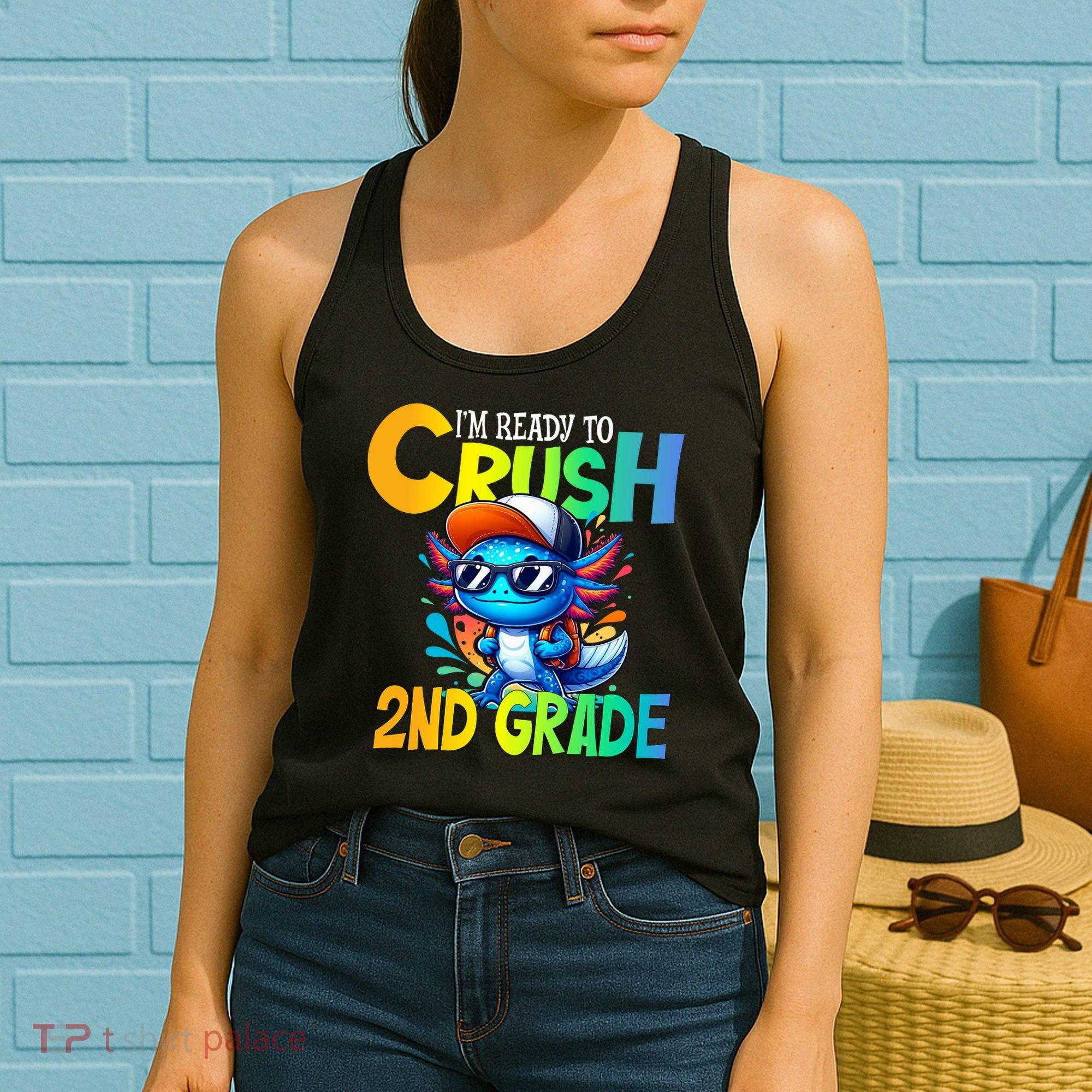 I'm Ready To Crush 2nd Grade Axolotl Back To School Women's Tank Top