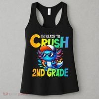 I'm Ready To Crush 2nd Grade Axolotl Back To School Women's Tank Top thumb 3