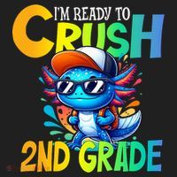 I'm Ready To Crush 2nd Grade Axolotl Back To School Hat thumb 2