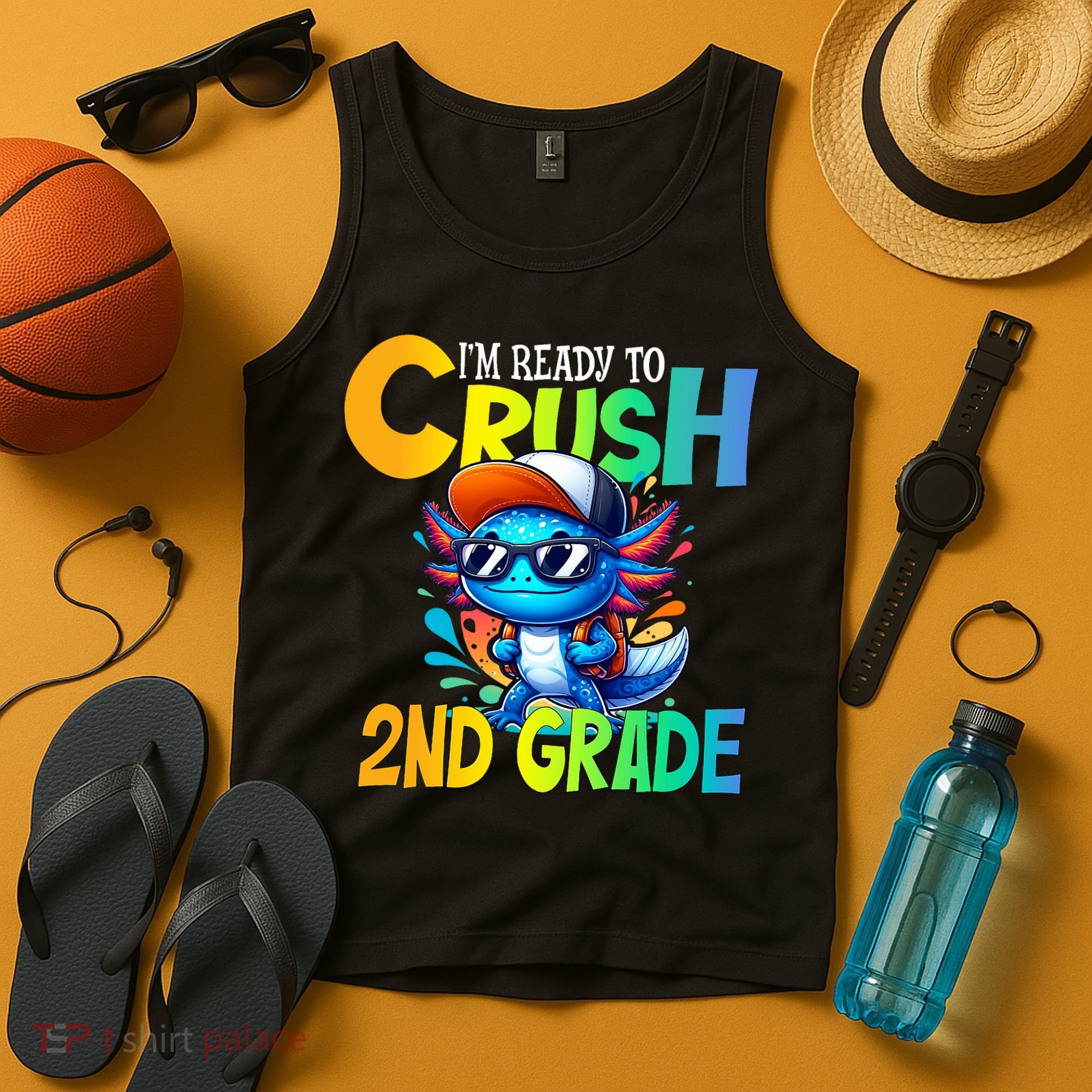 I'm Ready To Crush 2nd Grade Axolotl Back To School Tank Top