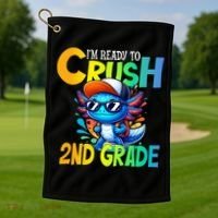 I'm Ready To Crush 2nd Grade Axolotl Back To School Golf Towel thumb 1