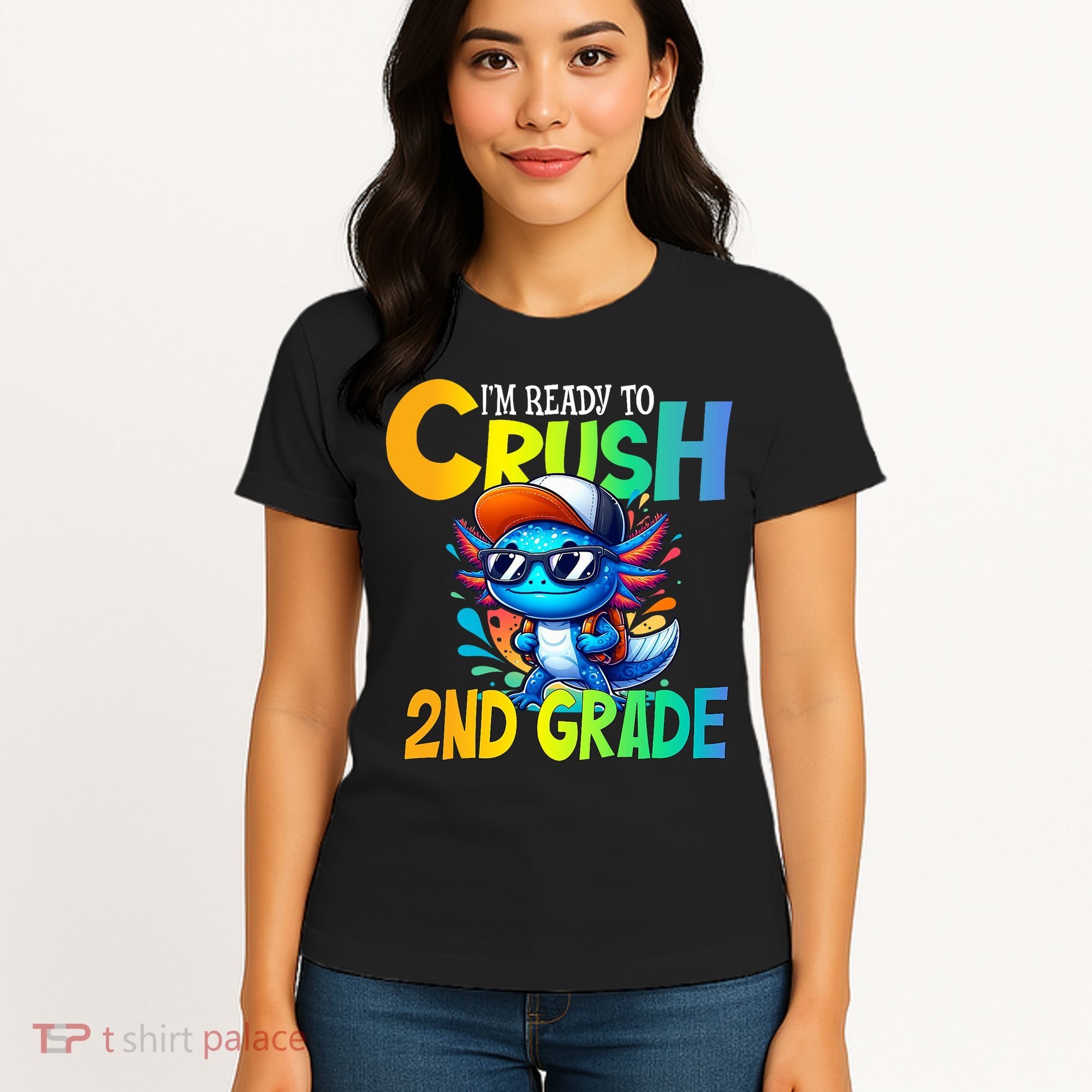 I'm Ready To Crush 2nd Grade Axolotl Back To School Women's T-Shirt