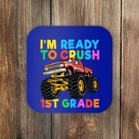 Im Ready To Crush 1st Grade First Day Monster Truck Coaster thumb 0