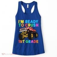 Im Ready To Crush 1st Grade First Day Monster Truck Women's Tank Top thumb 0