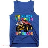 Im Ready To Crush 1st Grade First Day Monster Truck Tank Top thumb 0