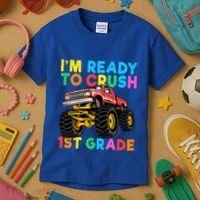 Im Ready To Crush 1st Grade First Day Monster Truck Kids T-Shirt thumb 3