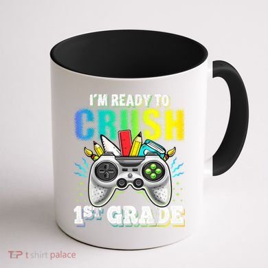 Im Ready To Crush 1st Grade Back To School Video Game Boy Coffee Mug back