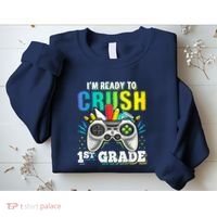 Im Ready To Crush 1st Grade Back To School Video Game Boy Sweatshirt thumb 2