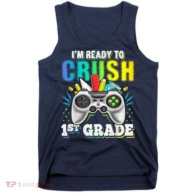 Im Ready To Crush 1st Grade Back To School Video Game Boy Tank Top