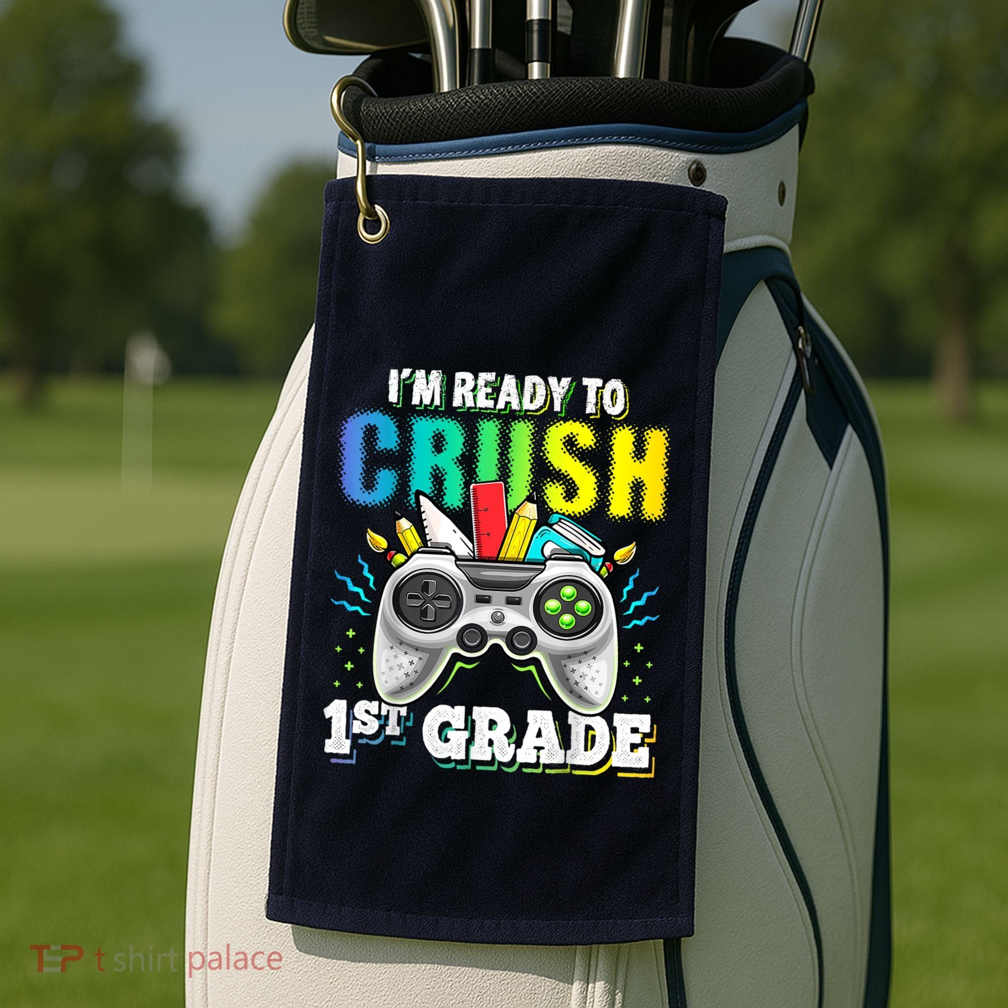 Im Ready To Crush 1st Grade Back To School Video Game Boy Golf Towel